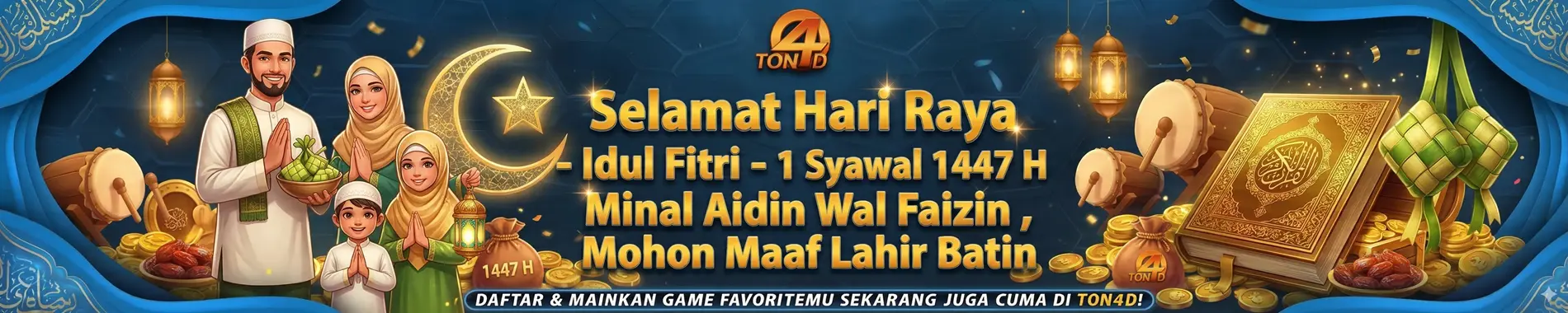 TON4D elamat Hari Raya - Idul Fitri - 1 Syawal 1447 H - Minal Aidin Wal Faizin